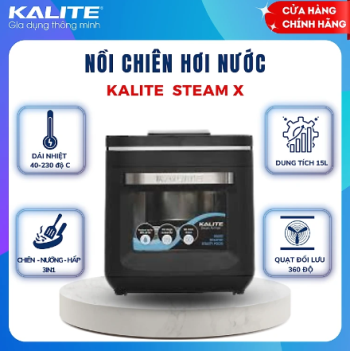 Nồi chiên không dầu hơi nước Kalite Steam X Nồi chiên không dầu hơi nước Kalite Steam X